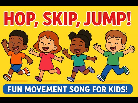“Hop, Skip, Jump! | Fun Action Song for Kids | Preschool & Kindergarten Movement”