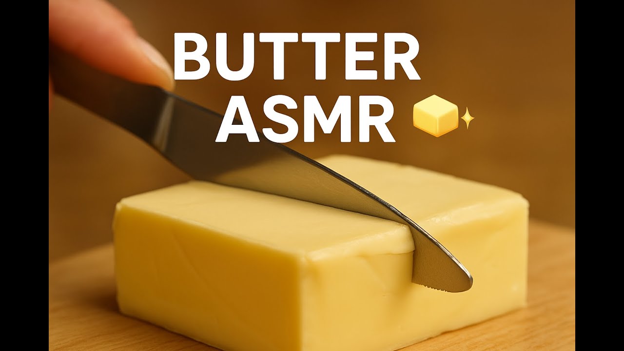 Satisfying Butter ASMR 🧈 | Soft Spreading, Cutting & Melting Sounds ...