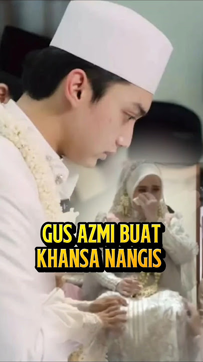 Gus Azmi makes Khansa cry, religious study.