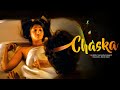 CHASKA | New Release Hindi Dubbed Love Story Movie | Tejus, Daksha Nagarkar | PV