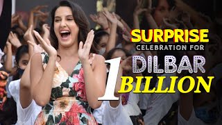 Nora Fatehi Makes History | Surprise Dilbar Celebration For 1 Billion