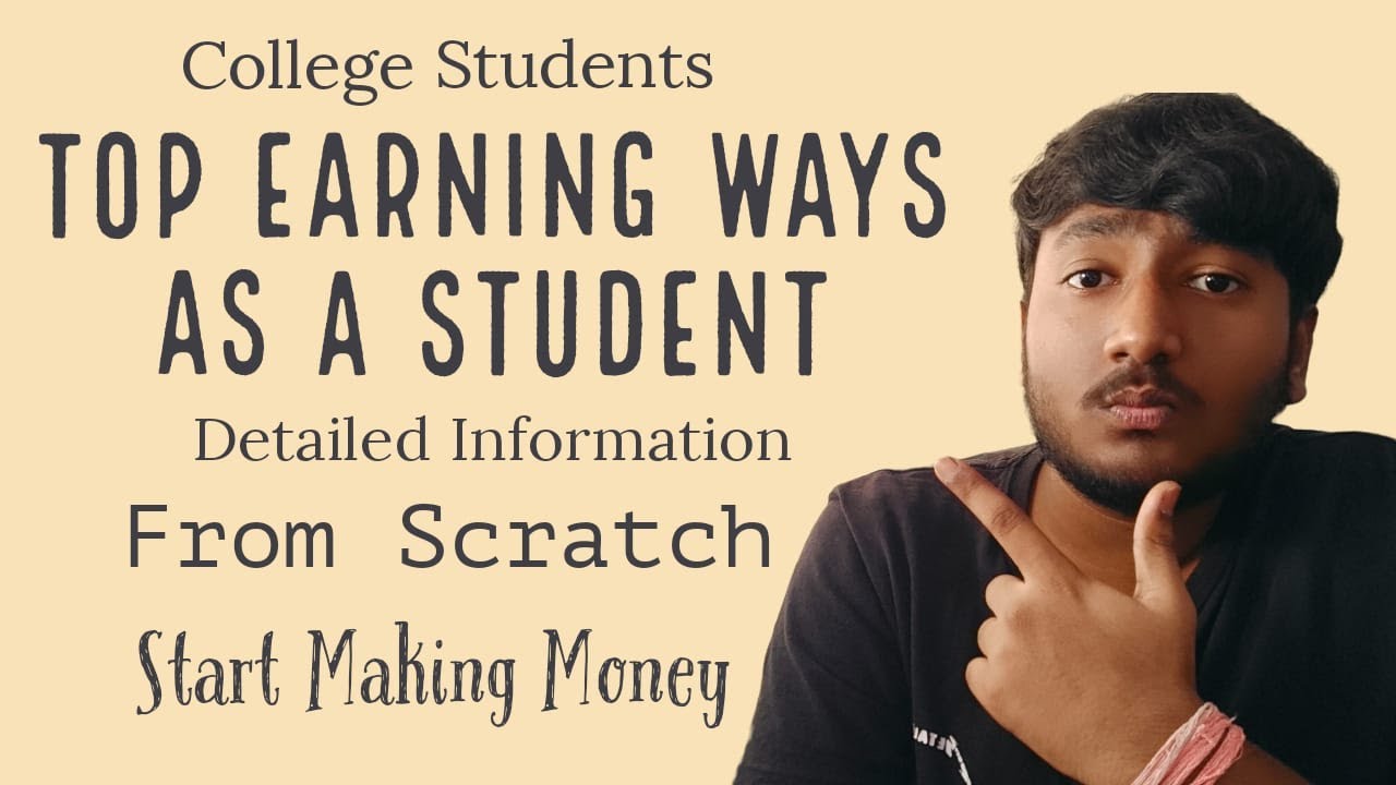 Top Ways To Make Money As A Student | Earn Money Online #youtube # ...