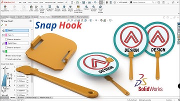 Solidworks 2022 Tips and Trick ‼️Snap Hook