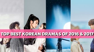 Top Best Korean Dramas of 2016-2017