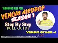 Venom New Airdrop S1 | Prize Pool 10,000,000 venom token | venom nft airdrop, venom airdrop quest 4