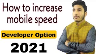 How To Increase Mobile Speed Raza Technical Info Easy Way 2021