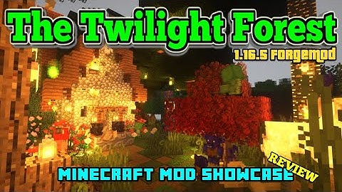 Minecraft 1.16.5 - The Twilight Forest mod Review