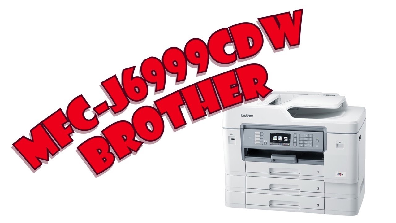 brother 複合機 MFC-J6999CDW brother プリンター MFC-J6999CDW - YouTube
