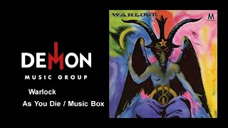 Warlock - As You Die / Music Box