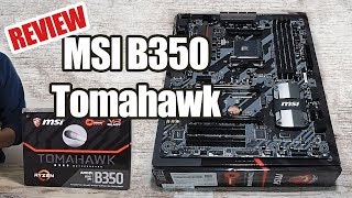 Ryzen Anakart Seçimi Am4 Msi B350 Tomahawk İnceleme