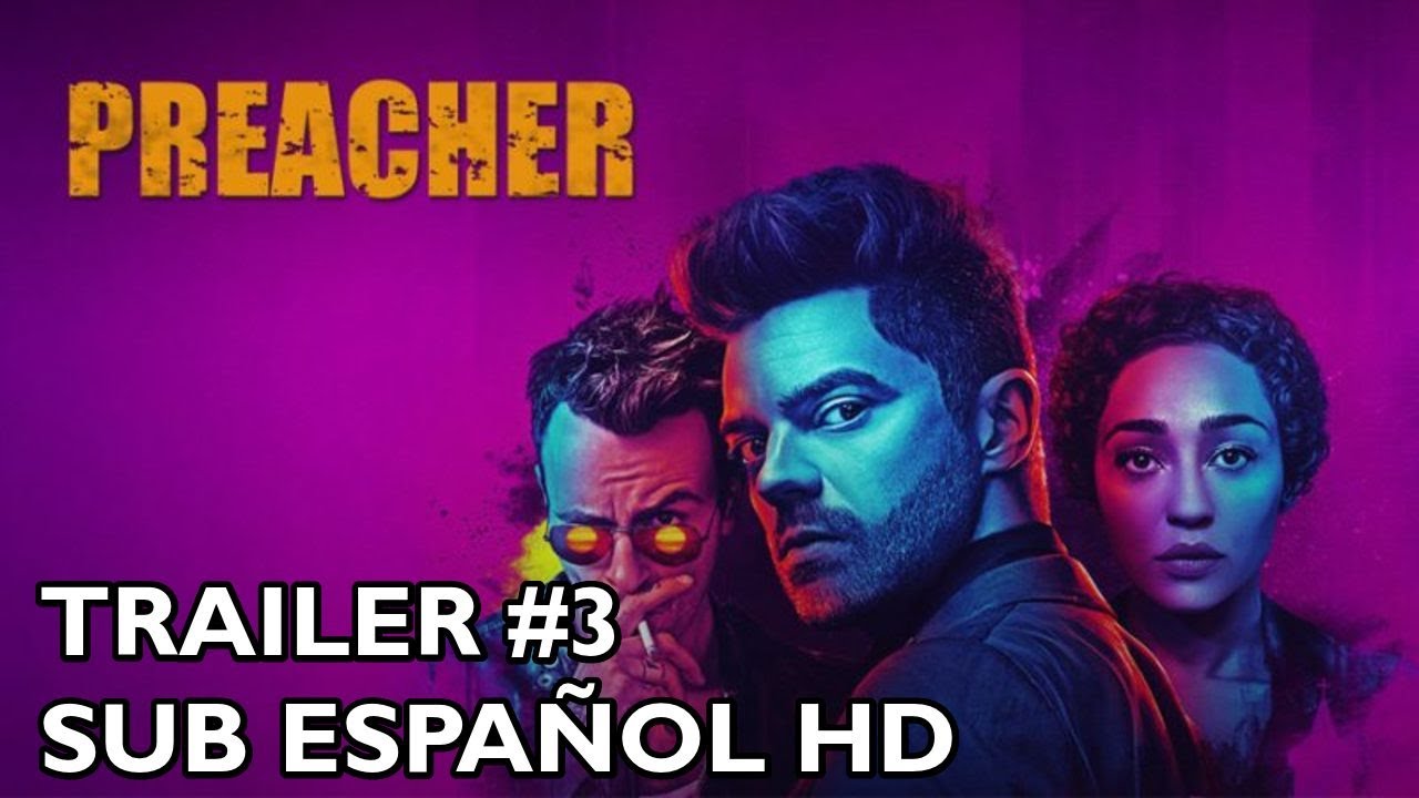 Preacher Temporada 2 Trailer 3 Subtitulado al Español YouTube