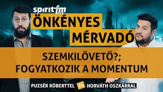 Elfáradt-e a Fidesz?;Szemkilövető?;Fogyatkozik a Momentum - Önkényes Mérvadó 2024#650