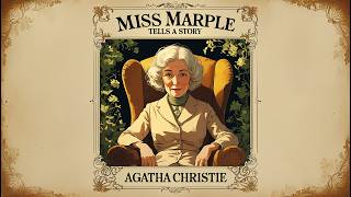 Miss Marple Tells A Story By Agatha Christie Full Audiobook Locked-Room Mystery Clic