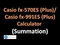 Using the Casio FX-570ES Plus Calculator for Summations