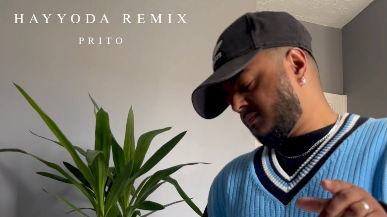 Hayyoda Remix chill vibes by Prito