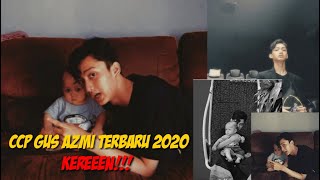 Ccp Gus Azmi Terbaru 2020