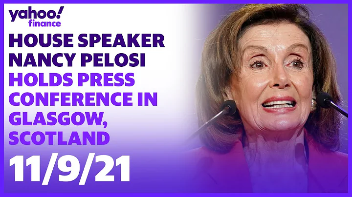 House Speaker Nancy Pelosi holds press conference in Glasgow, Scotland