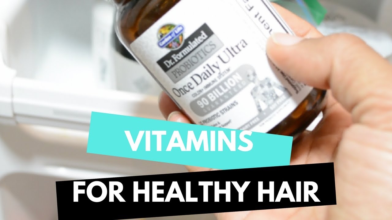Vitamins & Supplements for Healthy Hair YouTube