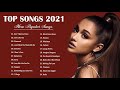 Pop Hits 2021 💟 Ed Sheeran, Adele, Shawn Mendes, Maroon 5, Taylor Swift, Sam Smith, Dua Lipa