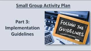 ECE 115: Small Group Activity Plan Implementation Guidelines