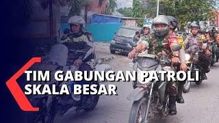 Tim Gabungan TNI-Polri Lakukan Patroli Skala Besar saat Malam Natal