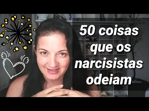 ❤ 50 coisas que os narcisistas odeiam