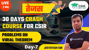 Physical Science | Classical Mechanics - Problems on Virial Theorem | CSIR June 2021