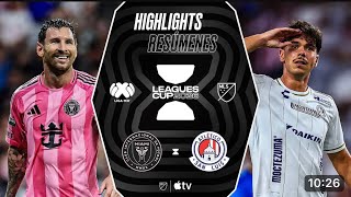 Inter Miami CF vs.Atlético San Luis| Leagues cup| Full Match Highlight