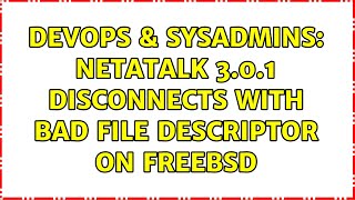 DevOps & SysAdmins: Netatalk 3.0.1 disconnects with Bad file descriptor on FreeBSD