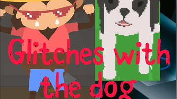 Sneaky Sasquatch glitch with dog