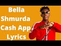 Bella shmurda ft zlatan  cash app lyrics