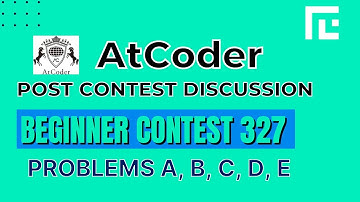 Atcoder Beginner Contest 327 | Video Solutions - A to E | by Ankit Ghildiyal | TLE Eliminators