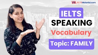 IELTS Speaking Test 2023 Vocabulary | BAND 9 | Topic : FAMILY #SHORTS