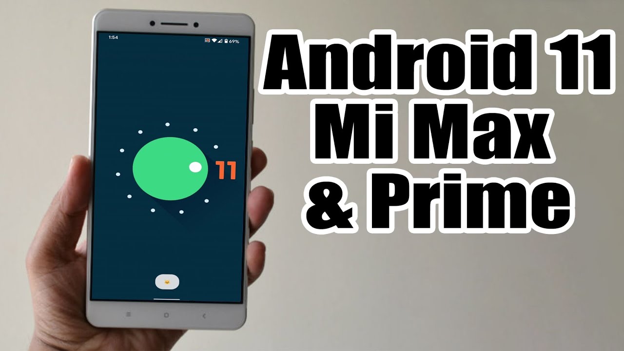 Install Android 11 on Xiaomi Mi Max & Prime (LineageOS 18) - How to ...