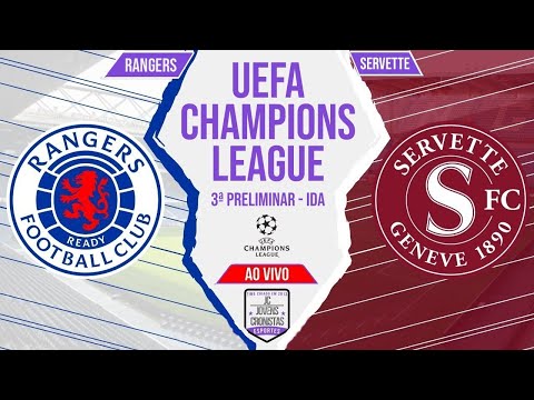 Futebol no JC: Rangers 2 x 1 Servette | UEFA Champions League | 3ª Preliminar ida | Narração AO VIVO