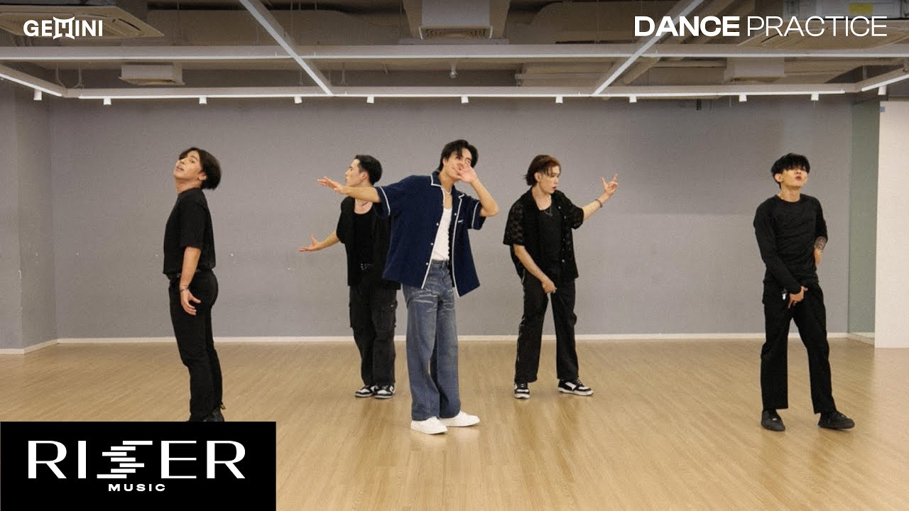 [ DANCE PRACTICE ] เหนื่อยหน่อยนะ (SOMEONE LIKE ME) - GEMINI