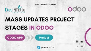 How To Create Mass Updates Project Stages in Odoo | Project Stage Updates