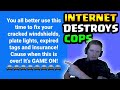THE INTERNET DESTROYS COPS OVER THIS POST