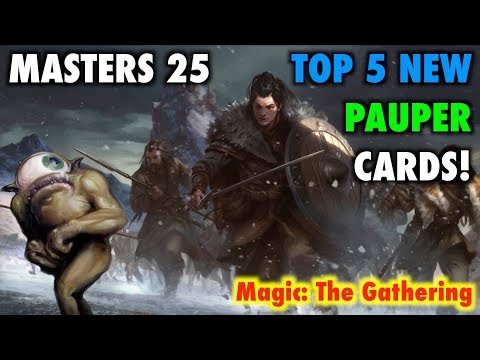 Masters 25 : Magic : The Gathering을위한 최고의 5 가지 최고의 신규 빈민 카드