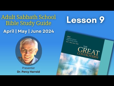 2024 Q2 Lesson 09 – The Foundation of God’s Government – Audio by Percy Harrold