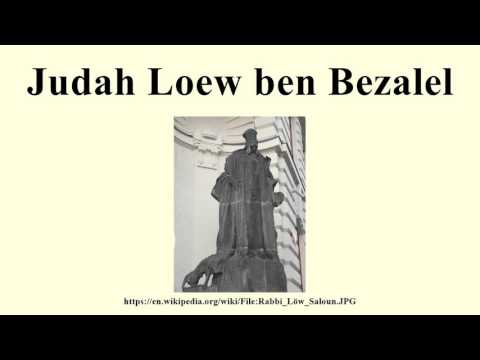 Judah Loew ben Bezalel