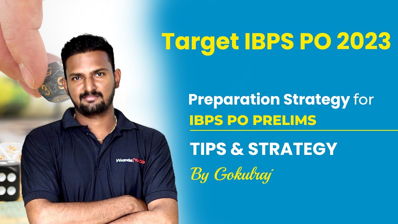 Preparation Strategy for IBPS PO Prelims | Tips & Strategy by GokulRaj ...