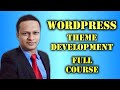 wordpress theme development full course | WordPress theme development | WordPress tutorial for all