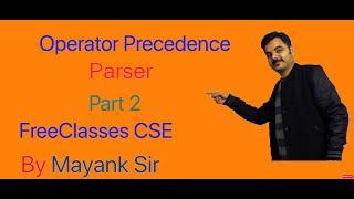 How to design Operator precedence Parser (OPP) part 2