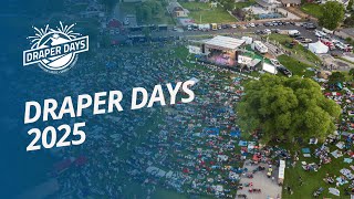 Draper Days 2025 Highlights