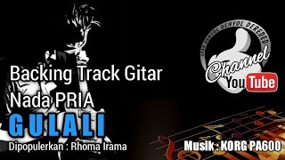 GULALI Backing Track GITAR - Rhoma Irama - Chord Fm || KORG PA600
