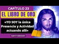 EL LIBRO DE ORO Saint Germain Capítulo 23 Audiolibro Voz Humana