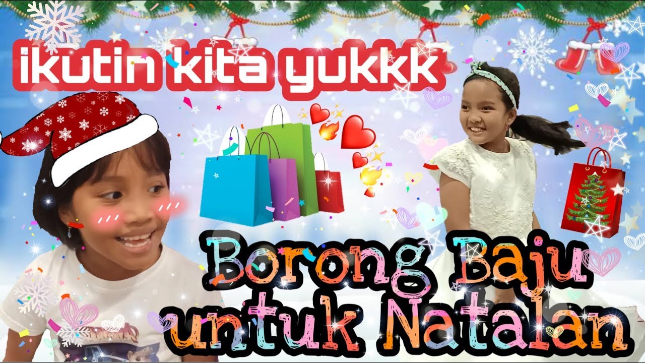 BERBURU BAJU UNTUK NATAL 2019 YouTube