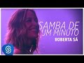 Roberta Sá - Samba de um minuto (DVD Delírio no Circo) [Vídeo Oficial]