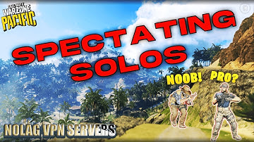 Spectating Solos on NoLagVPN Server!